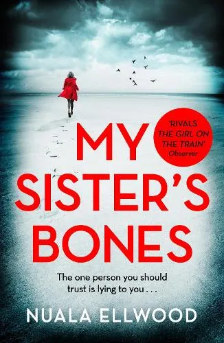 Nuala Ellwood My Sister's Bones