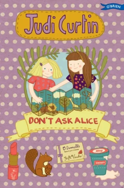 O'Brien Press Ltd Don'T Ask Alice