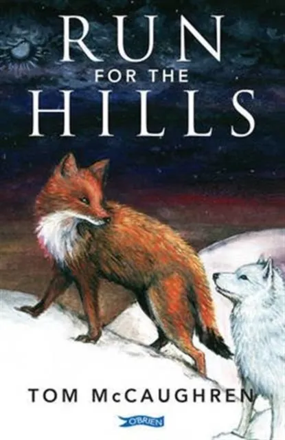 O'Brien Press Ltd Run For The Hills