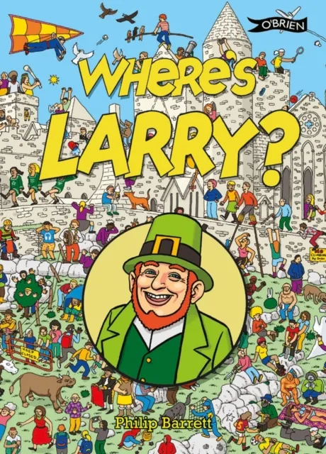 O'Brien Press Ltd Where'S Larry?