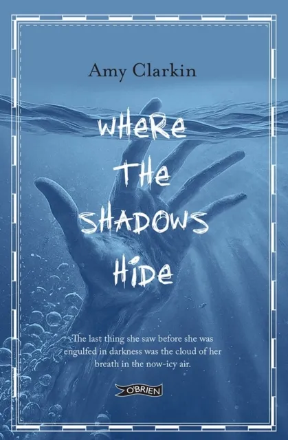 Amy Clarkin Where the Shadows Hide