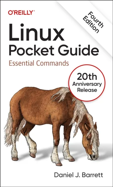 O'Reilly Media Linux Pocket Guide : Essential Commands