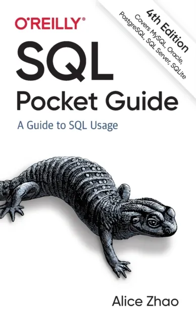 O'Reilly Media Sql Pocket Guide : A Guide To Sql Usage