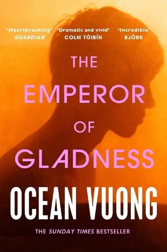Ocean Vuong The Emperor of Gladness