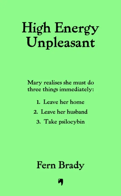 Octopus Publishing Group High Energy Unpleasant : From The Author Of Strong Female Character