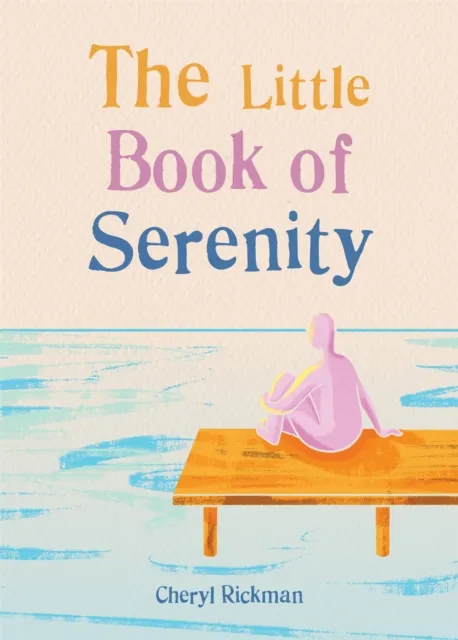 Octopus Publishing Group The Little Book Of Serenity
