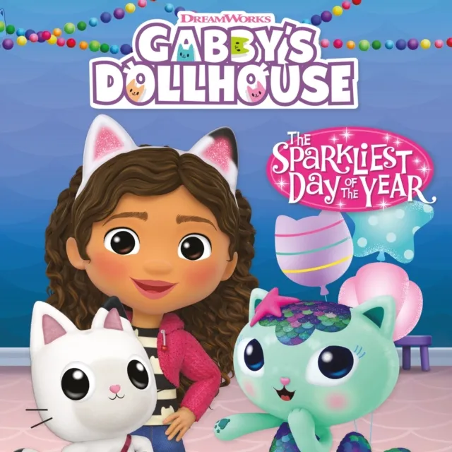 Official Gabby's Dollhouse DreamWorks Gabby's Dollhouse: The Sparkliest Day of the Year