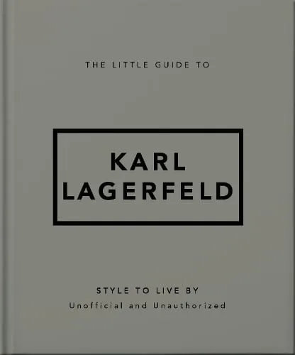 OH The Little Guide to Karl Lagerfeld