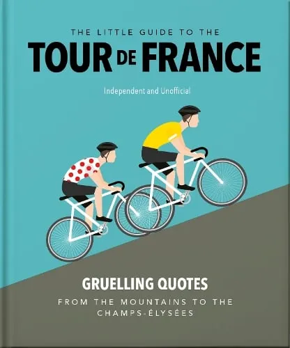 OH The Little Guide to The Tour de France