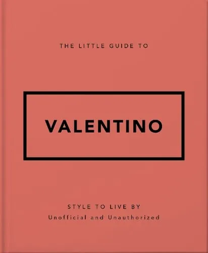 OH The Little Guide to Valentino