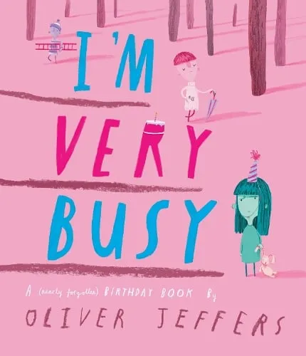 Oliver Jeffers I’m Very Busy