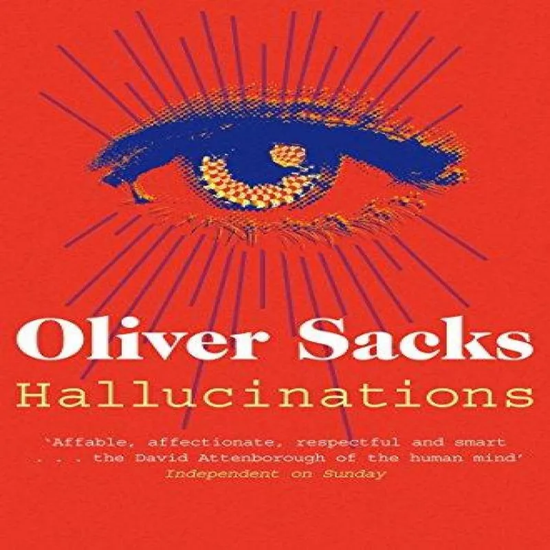 Oliver Sacks Hallucinations Paperback Book Multicolor