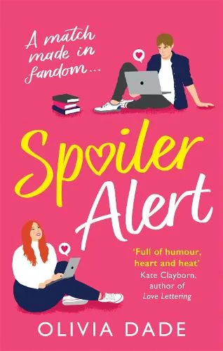 Olivia Dade Spoiler Alert