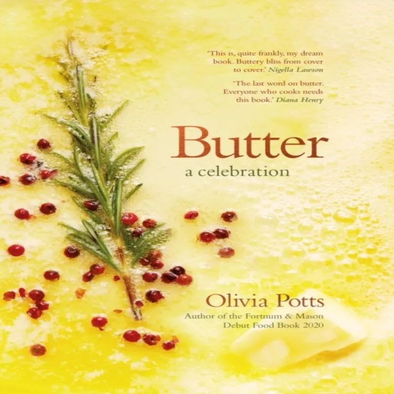 Olivia Potts Butter: A Celebration
