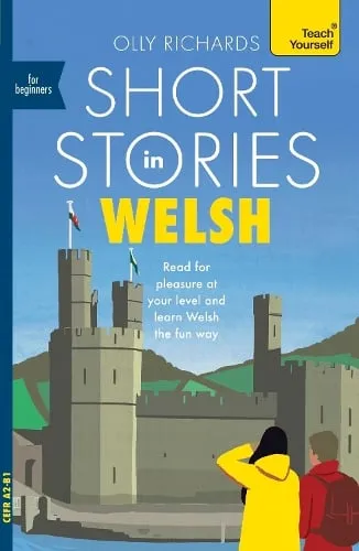 Olly Richards Short Stories in Welsh for Beginners
