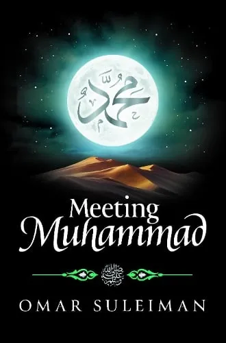 Omar Suleiman Meeting Muhammad