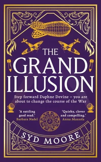 Oneworld Publications The Grand Illusion : Enter A World Of Magic, Mystery, War And Illusion From The selling Author Syd Moore