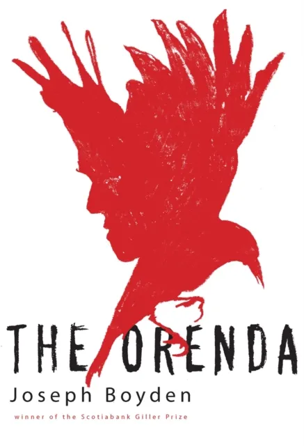 Joseph Boyden The Orenda