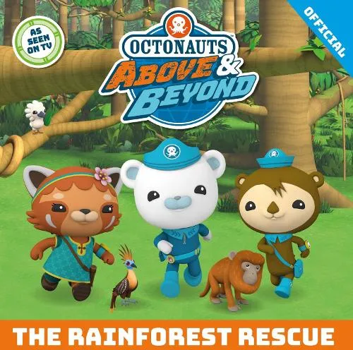 Orchard Books Octonauts Above & Beyond: The Rainforest Rescue