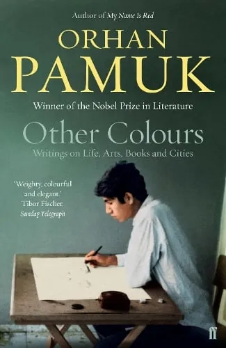 Orhan Pamuk Other Colours