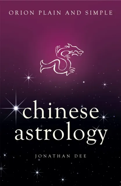 Orion Publishing Co Chinese Astrology, Orion Plain And Simple