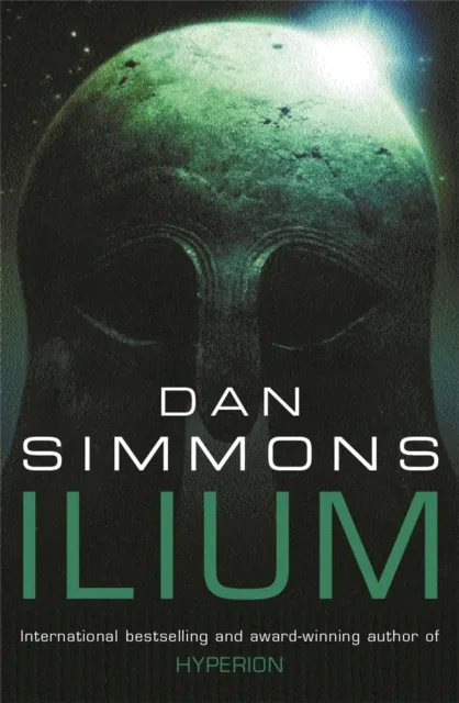 Dan Simmons Ilium