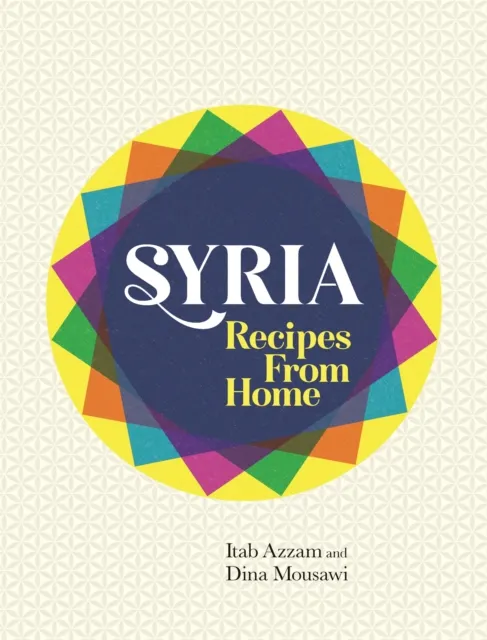 Orion Publishing Co Syria : Recipes From Home