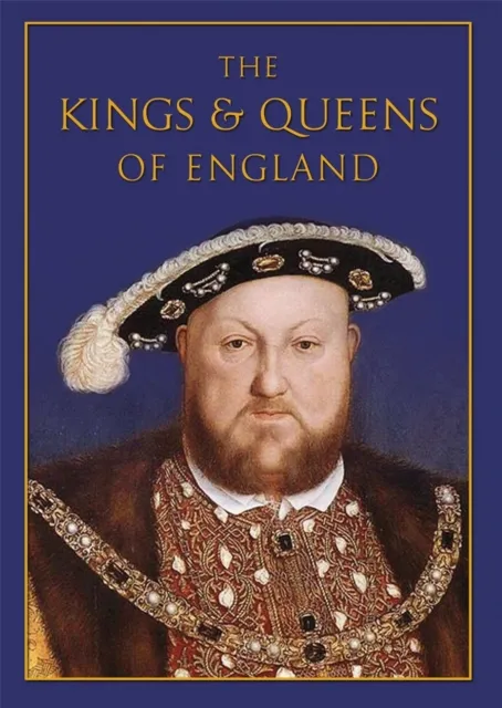 Orion Publishing Co The Kings & Queens Of England