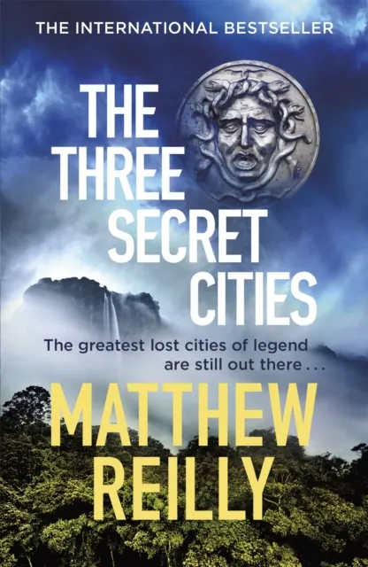 Matthew Reilly Three Secret Cities Paperback Book Multicolor