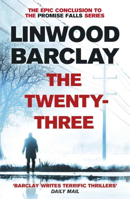 Orion Publishing Co The Twenty-Three : (Promise Falls Trilogy Book 3)
