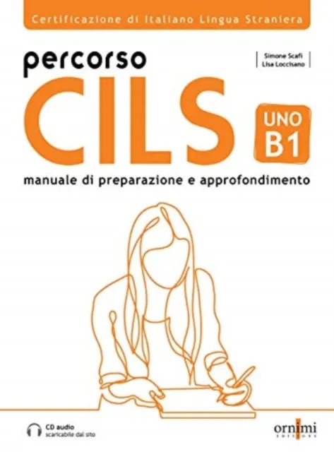 Ornimi Editions Percorso Cils Uno B1 + Online Audio