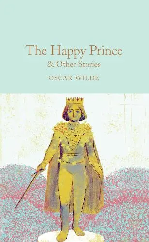 Oscar Wilde The Happy Prince & Other Stories