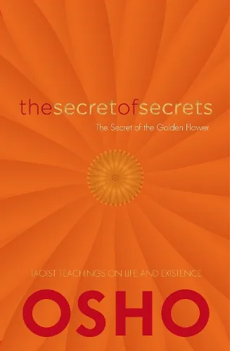 Osho The Secret of Secrets