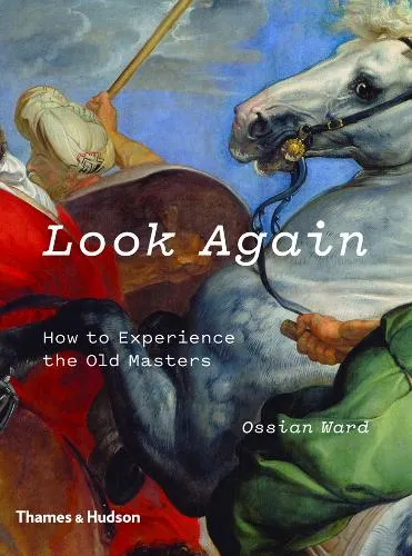 Ossian Ward Look Again