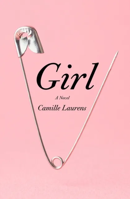 Other Press Llc Girl : A Novel