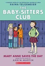 Ann M. Martin Bscg 3: Mary Anne Saves the Day