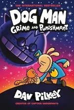 Dog Man #9: Grime and Punishment