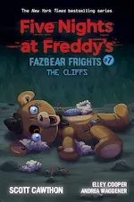 Scott Cawthon The Cliffs (Five Nights at Freddy's: Fazbear Frights #7)