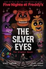 Scott Cawthon The Silver Eyes Graphic Novel