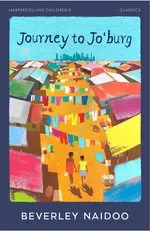 Beverley Naidoo Journey to Jo’Burg