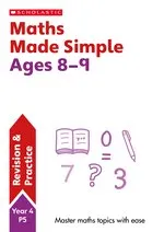 Made Simple: Maths Made Simple Ages 8-9