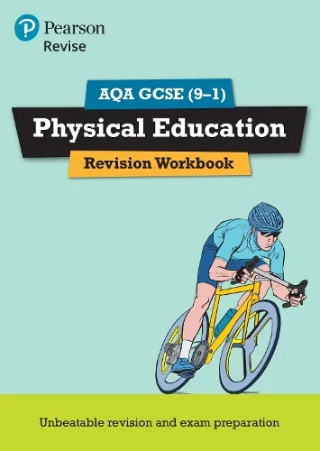 Pearson Revise Aqa Gcse Physical Education Revision Workbook - for 2026, 2027 exams