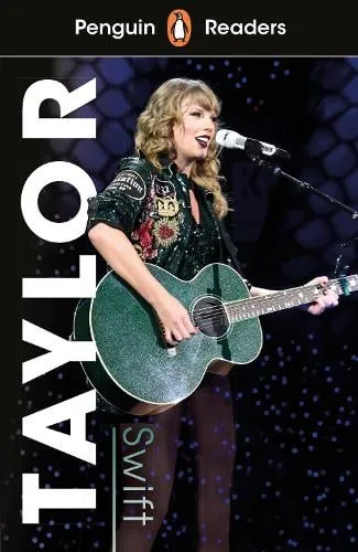 Penguin Readers Level 1: Taylor Swift (Elt Graded Reader)
