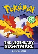 HarperCollins Publishers Pokemon: Legendary Nightmare, A Graphic Novel