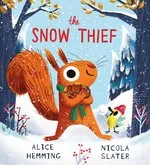 Alice Hemming The Snow Thief (PB)