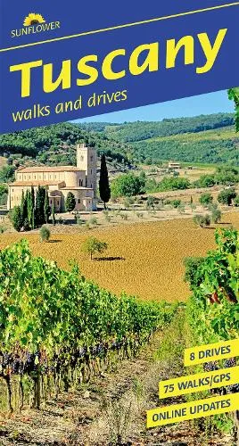 Tuscany Sunflower Walking Guide