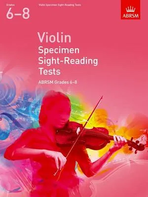 Violin Specimen Sight-Reading Tests, Abrsm Grades 6-8