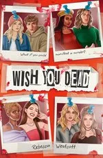 Rebecca Westcott Wish You Dead