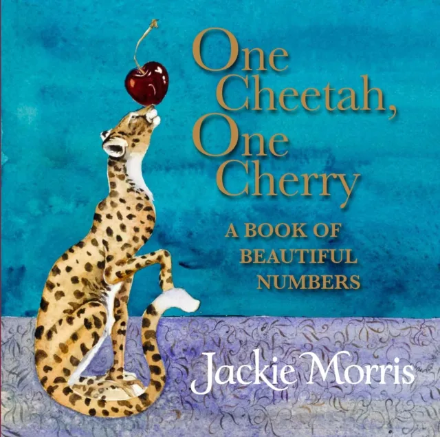 Jackie Morris One Cheetah, One Cherry