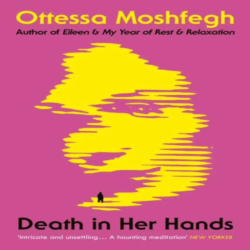 Ottessa Moshfegh Death in Her Hands Paperback Book Multicolor